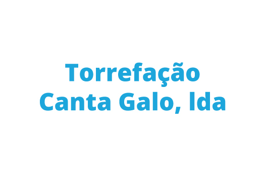 Torrefação Canta Galo, Lda